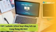TOP 3 website AZtest hoạt động tích cực trong tháng 08/2021