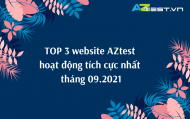TOP 3 website AZtest hoạt động tích cực nhất tháng 09.2021