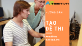 Hướng dẫn cách Tạo Đề thi trong AZTest