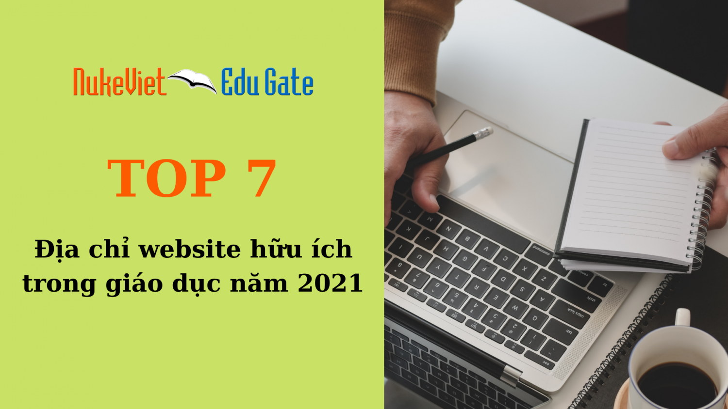 TOP 7 địa chỉ website hữu ích trong giáo dục năm 2021